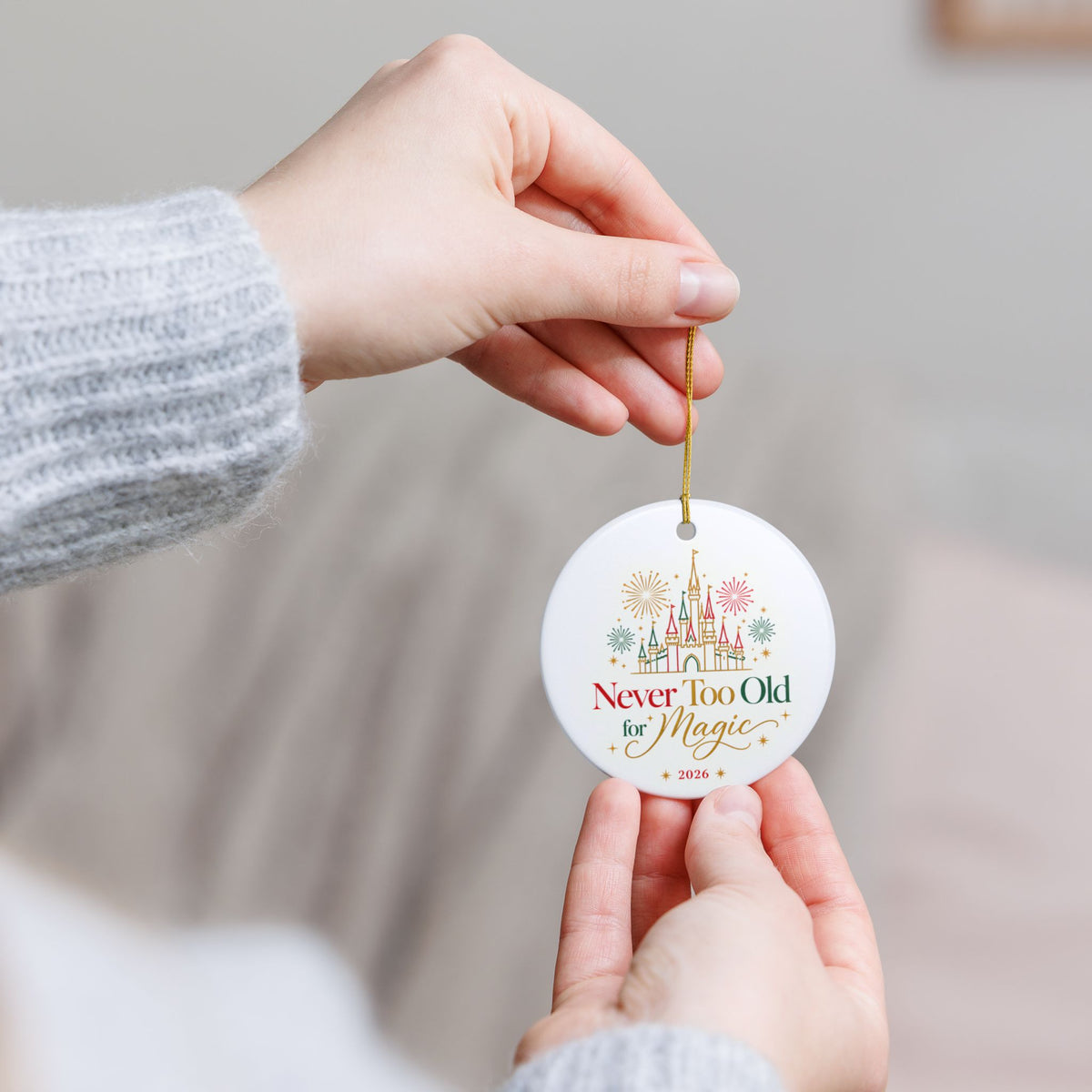 Never Too Old for Magic 2026 Ceramic Christmas Ornament